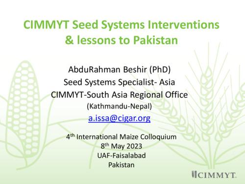 CIMMYT Seed Systems Interventions & lessons to Pakistan