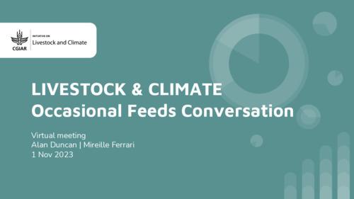 Livestock and Climate Occasional Feeds Conversation