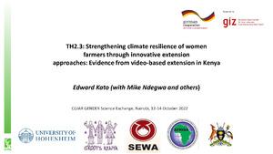 TH2.3: Strengthening climate resilience of women farmers through innovative extension approaches: Evidence from video-based extension in Kenya