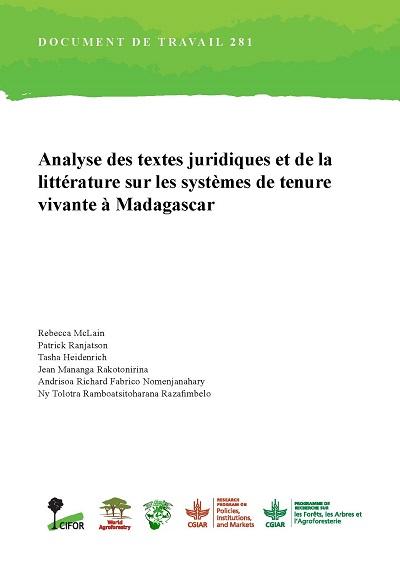 Analyse des textes juridiques et de la littérature sur les systèmes de tenure vivante à Madagascar