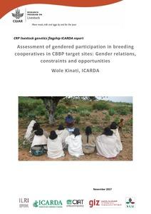 Assessment of gendered participation in breeding cooperatives in CBBP target sites: Gender relations, constraints and opportunities