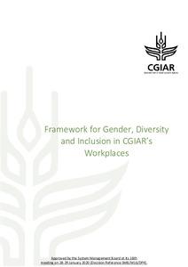 Framework for Gender, Diversity and Inclusion in CGIAR’s Workplaces