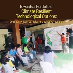 Towards a Portfolio of Climate Resilient Technological Options: Community level participatory adaptive research