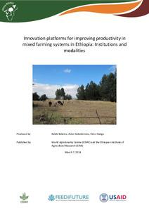 Innovation platforms for improving productivity in mixed farming systems in Ethiopia: Institutions and modalities