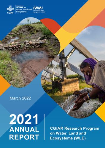 Annual report 2021: CGIAR Research Program on Water, Land and Ecosystems