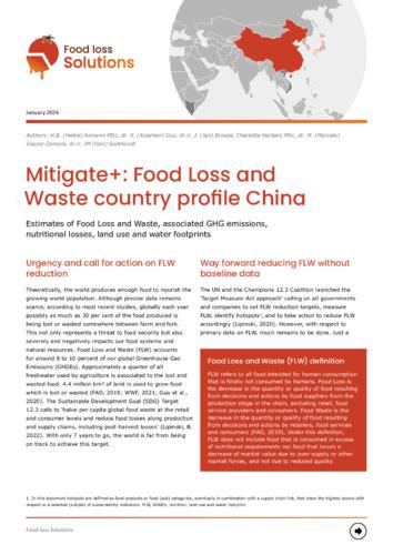 Mitigate+: Food Loss and Waste country profile China: Estimates of Food Loss and Waste, associated GHG emissions, nutritional losses, land use and water footprints