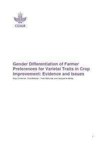 Gender Differentiation of Farmer Preferences for Varietal Traits in Crop Improvement: Evidence and Issues