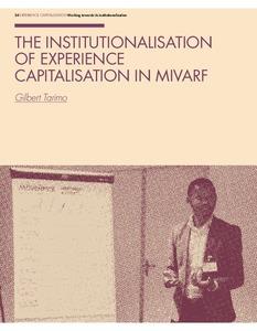 The institutionalisation of experience capitalisation in MIVARF