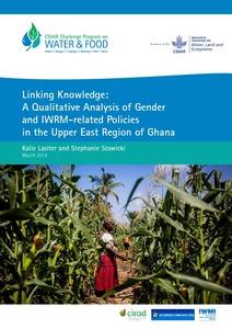 Linking Knowledge: A Qualitative Analysis of Gender and IWRM-related Policies in the Upper East Region of Ghana