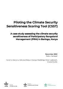 Piloting the Climate Security Sensitiveness Scoring Tool (CSST). A case study assessing the climate security sensitiveness of Participatory Rangeland Management (PRM) in Baringo, Kenya