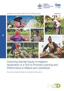 Improving Gender Equity in Irrigation: Application of a Tool to Promote Learning and Performance in Malawi and Uzbekistan