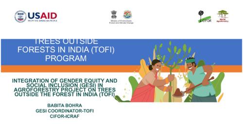 Integration of Gender Equity and Social Inclusion (GESI) in the Agroforestry Project on Trees Outside the Forest in India (TOFI)