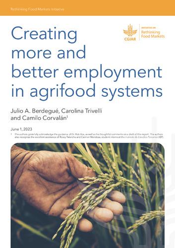 Creating more and better employment in agrifood systems