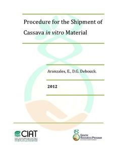 Procedure for the shipment of cassava in vitro material