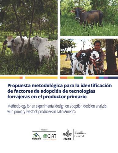 Propuesta metodológica: identificación de factores de adopción de tecnologías forrajeras en el productor primario