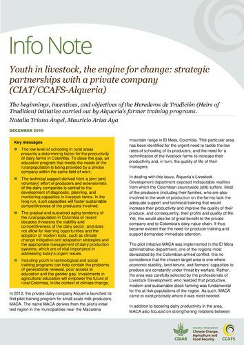 Youth in livestock, the engine for change: strategic partnerships with a private company (CIAT/CCAFS-Alqueria): The beginnings, incentives, and objectives of the Herederos de Tradición (Heirs of Tradition) initiative carried out by Alquería’s farmer training programs.