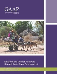 Reducing the gender asset gap through agricultural development: A technical resource guide