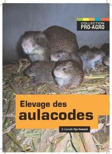 Elevage des aulacodes