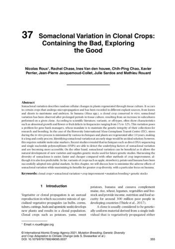 Somaclonal variation in clonal crops: containing the bad, exploring the good