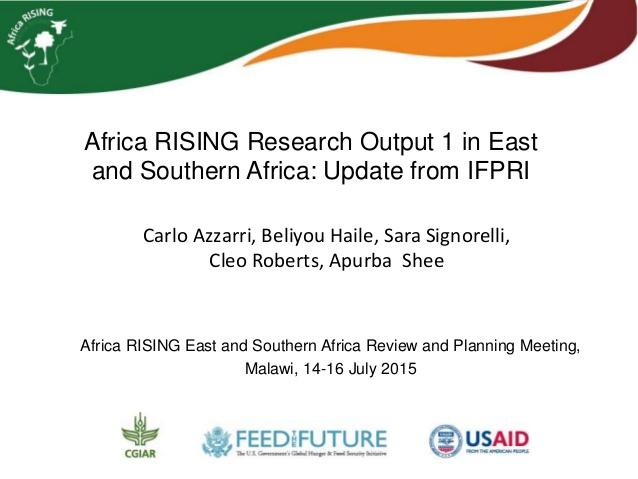 Africa RISING Research Output 1 in East and Southern Africa: Update from IFPRI