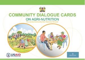 Community dialogue cards on agri-nutrition: ‘For use by community own resource persons’