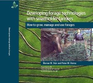Developing forage technologies with smallholder farmers: how to grow, manage and use forages