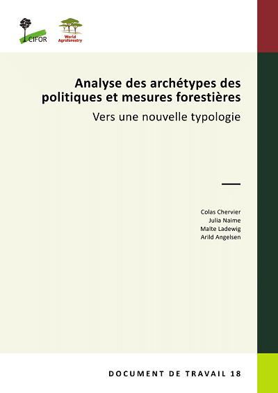 Analyse des archétypes des politiques et mesures forestières: Vers une nouvelle typologie