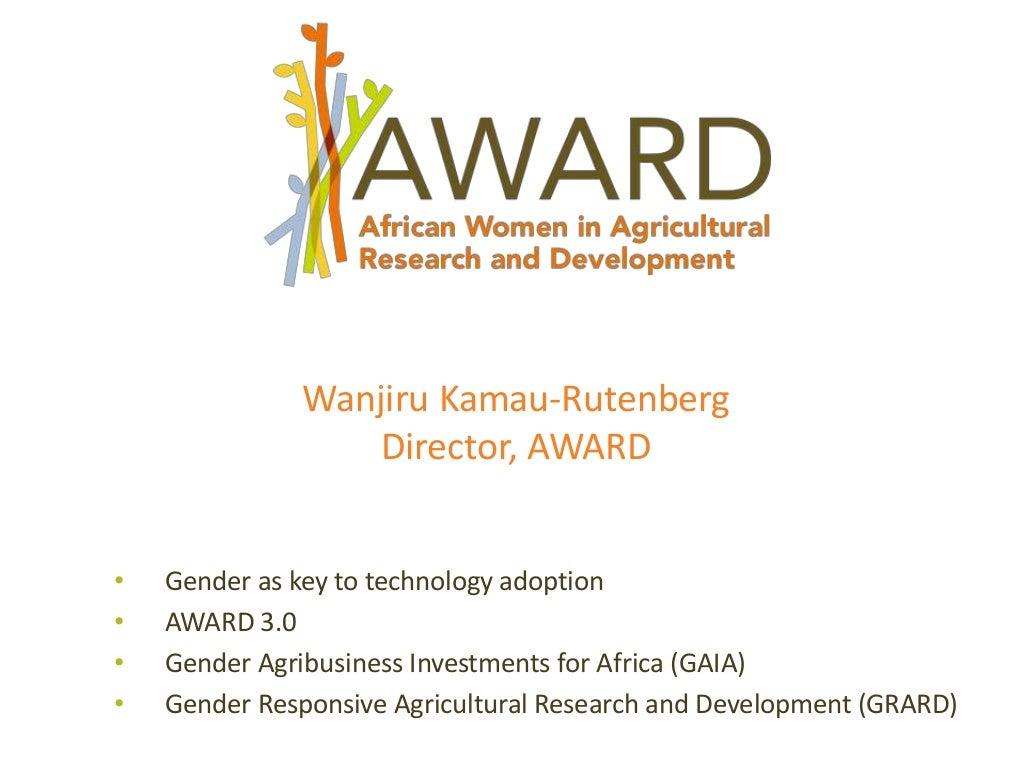 Session 7: Next steps for AWARD Anjiru Kamau Rutenberg