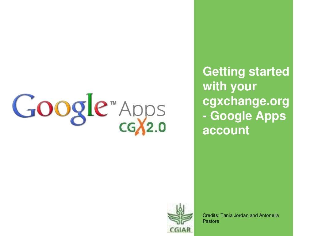 Tutorial: Getting started with your cgxchange.org google apps account