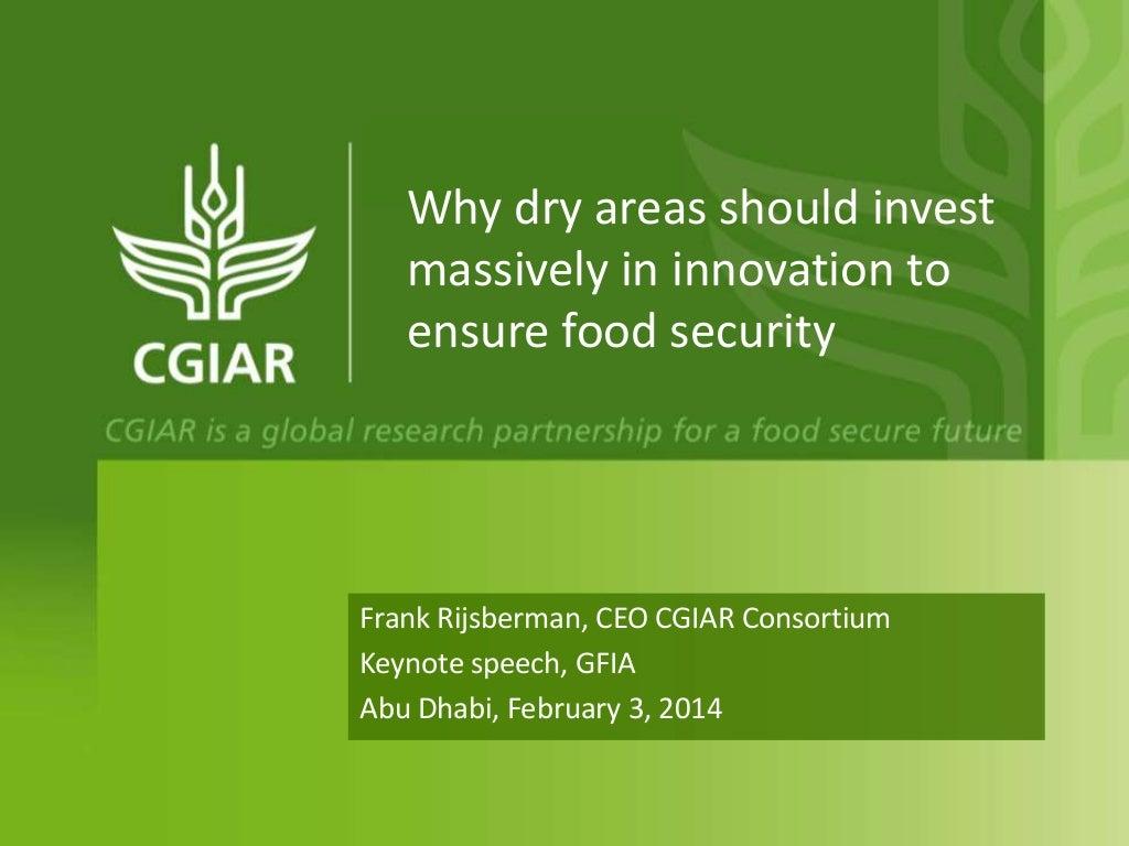 Why dry areas should invest massively in innovation to ensure food security