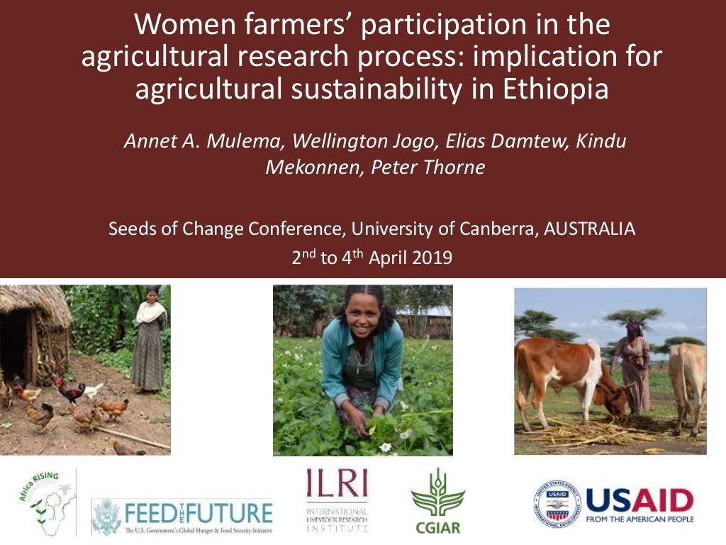 Women farmers' participation in the agricultural research process: implications for agricultural sustainability in Ethiopia